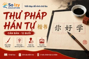 Bàn viết thư pháp: giấy mễ tự cách viết ba chữ 你 好 学 bằng bút lông, đĩa mực và con dấu chu sa — khoá Thư pháp Hán tự căn bản của So Izy Education