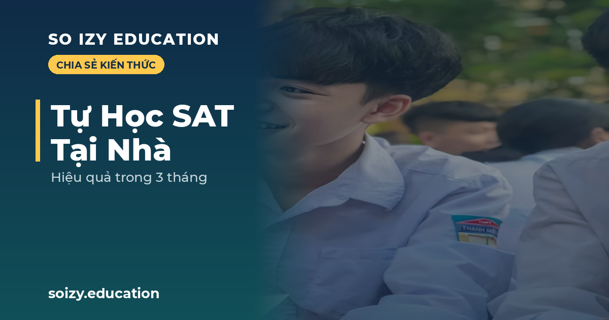 So Izy — Tự Học SAT Tại Nhà