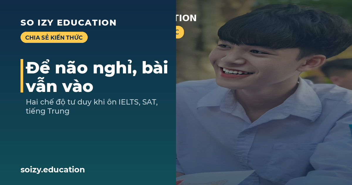 So Izy — Để não nghỉ, bài vẫn vào