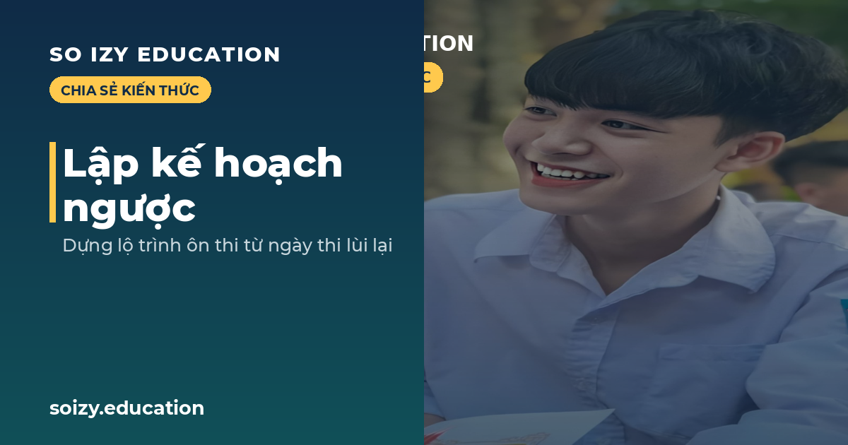 So Izy — Lập kế hoạch ngược