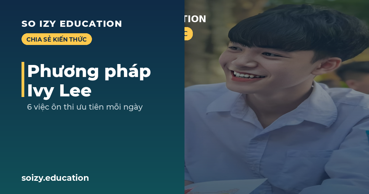 So Izy — Phương pháp Ivy Lee