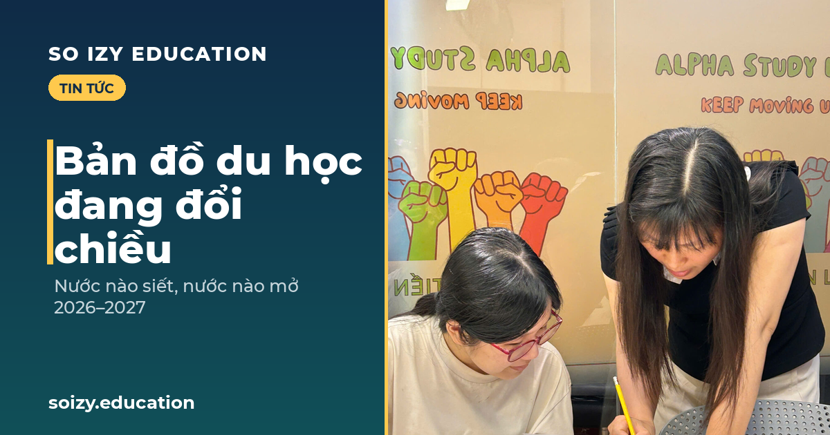 So Izy — Bản đồ du học đang đổi chiều