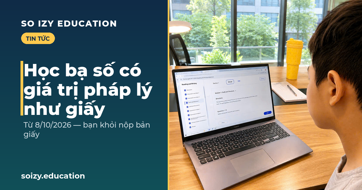 So Izy — Học bạ số có giá trị pháp lý như giấy