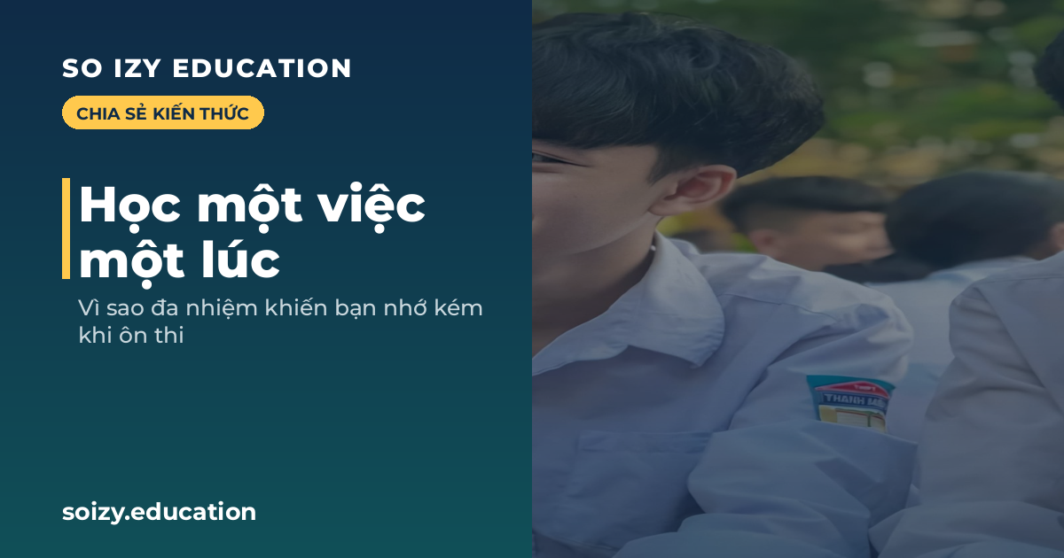 So Izy — Học một việc một lúc