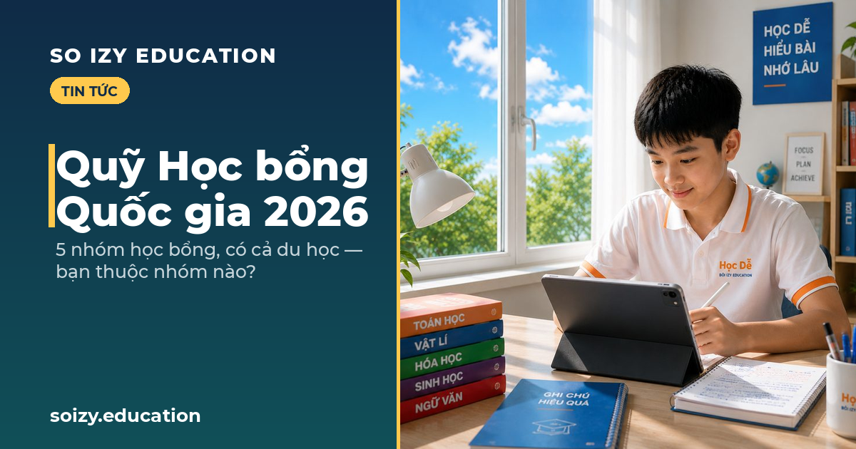 So Izy — Quỹ Học bổng Quốc gia 2026